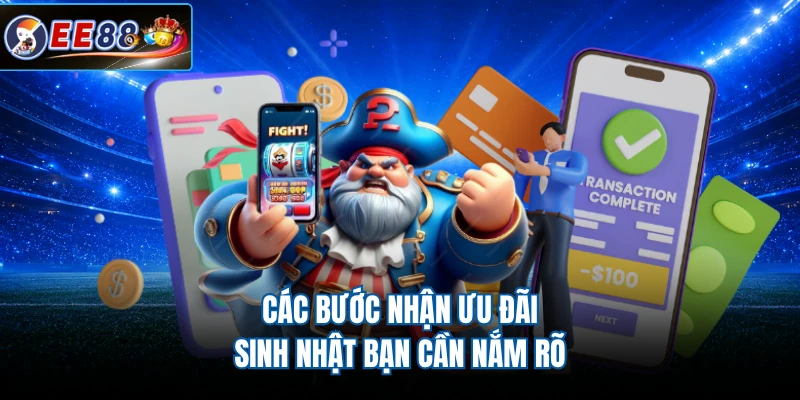 Các bước nhận ưu đãi sinh nhật bạn cần nắm rõ